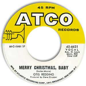 Otis Redding - White Christmas/ Merry Christmas, Baby