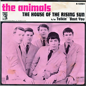 The House of the Rising Sun/ Talkin' Bout You