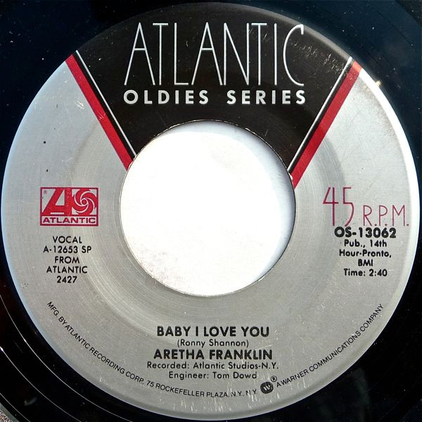  Aretha Franklin -- Baby I Love You, 1967 (M) 45 rpm record with factory sleeve, $9.00 - Click for bigger image and more info 