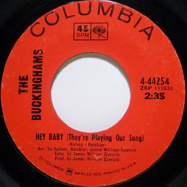  Buckinghams -- Hey Baby (They're Playing Our Song)/ And Our Love, 1967 (M-) 45 rpm record, $12.00 - Click for bigger image and more info 