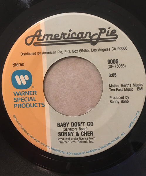  Sonny & Cher -- Baby Don't Go, 1965 (M) 45 rpm record, $10.00 - Click for bigger image and more info 