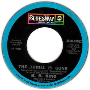 The Thrill Is Gone/ You're Mean