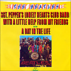 Sgt. Pepper's Lonely Hearts Club Band-With A Little Help From My Friends/ A Day In The Life