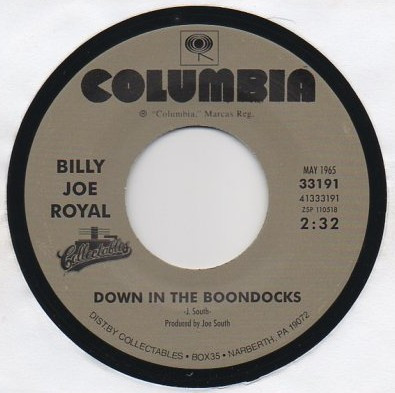  Billy Joe Royal -- Down In The Boondocks, 1965 (M) 45 rpm record, $5.00 - Click for bigger image and more info 