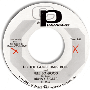 Let The Good Times Roll & Feel So Good/ There's No Love Left (In This Old Heart of Mine)