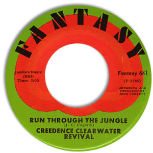 Up Around The Bend/ Run Through The Jungle