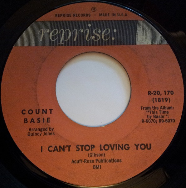  Count Basie & His Orch. -- I Can't Stop Loving You/ Nice 'N' Easy, 1963 (M) 45 rpm record with factory sleeve, $15.00 - Click for bigger image and more info 