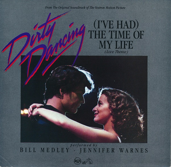  Bill Medley and Jennifer Warnes -- (I've Had) The Time Of My Life, 1987 (M) 45 rpm record with picture sleeve, $8.00 - Click for bigger image and more info 