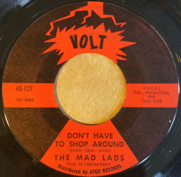  Mad Lads -- Don't Have To Shop Around/ Tear-Maker, 1965 (M-) 45 rpm record with factory sleeve, $15.00 - Click for bigger image and more info 