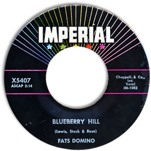 Blueberry Hill/ Honey Chile