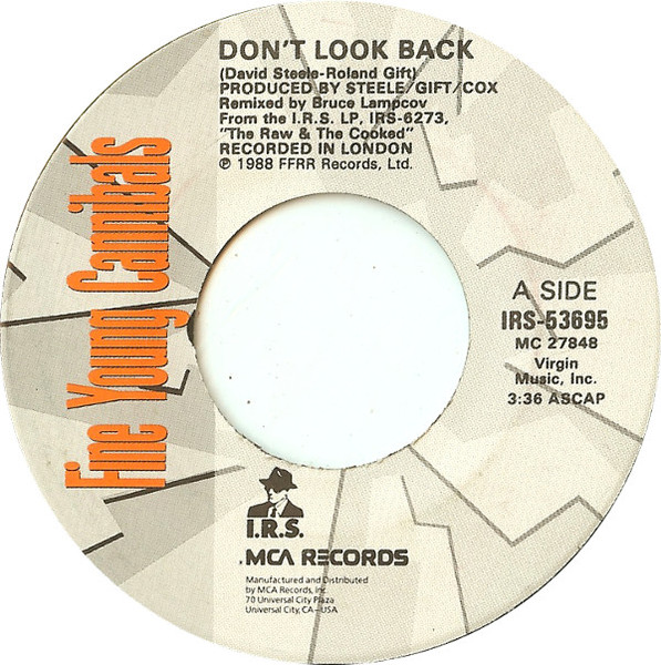  Fine Young Cannibals -- Don't Look Back/ As Hard As It Is, 1989 (M) 45 rpm record, $7.50 - Click for bigger image and more info 