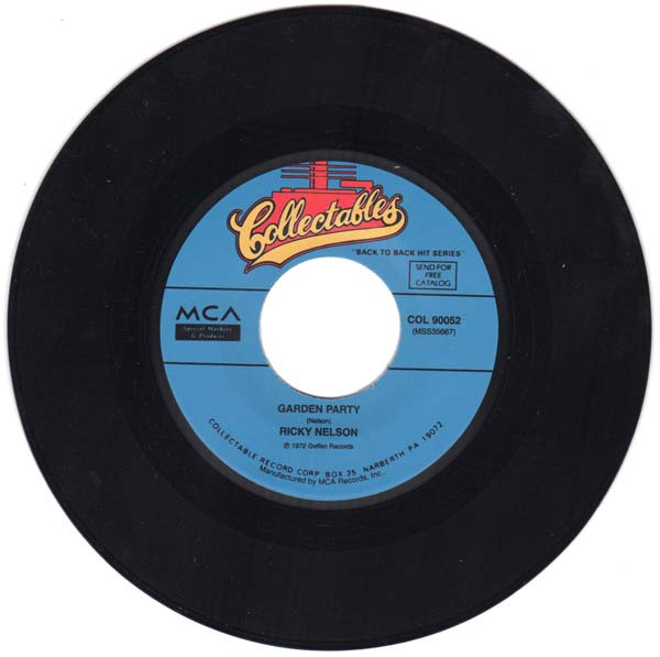  Ricky Nelson -- Garden Party/ So Long Mama, 1972 (M) 45 rpm record, $7.50 - Click for bigger image and more info 