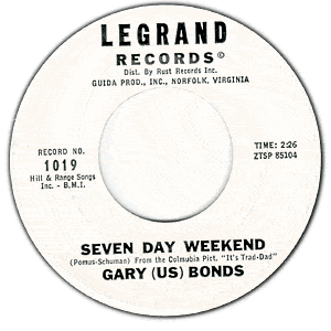 Seven Day Weekend/ Gettin' A Groove