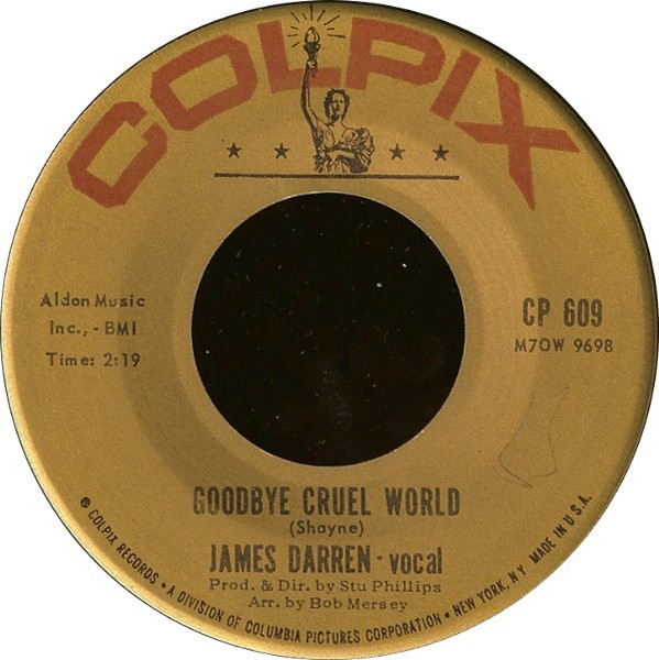  James Darren -- Goodbye Cruel World/ Valerie, 1961 (M-) 45 rpm record with factory sleeve, $18.00 - Click for bigger image and more info 