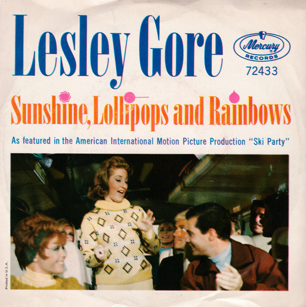  Sunshine, Lollipops and Rainbows/ You've Come Back 45 Record 