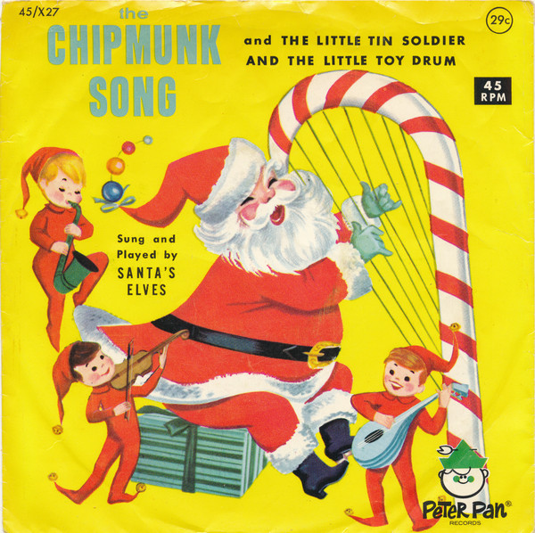  The Chipmunk Song/ The Little Toy Drum 45 Record 