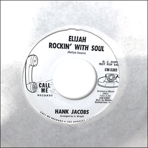 Elijah Rockin' With Soul / East Side