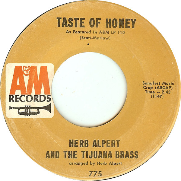  Herb Alpert & the Tijuana Brass -- Taste Of Honey/3rd Man Theme, 1965 (M ) 45 rpm record, $10.00 - Click for bigger image and more info 