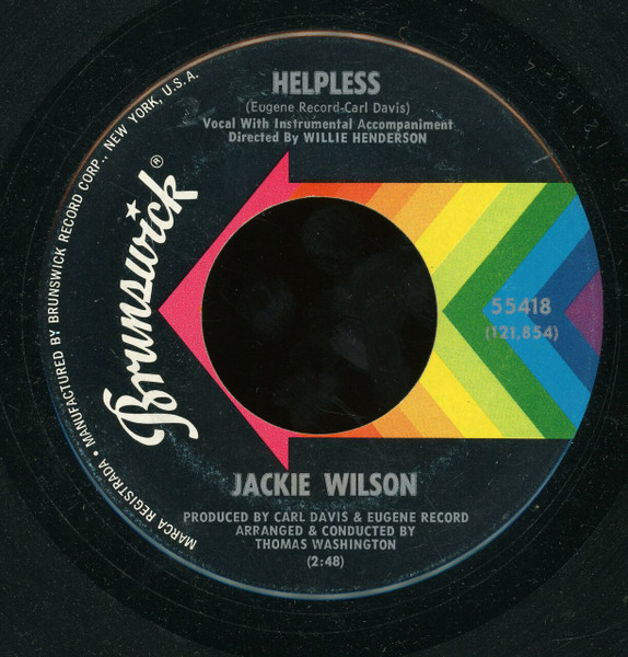  Jackie Wilson -- Helpless/ Do It The Right Way, 1969 (M-) 45 rpm record, $20.00 - Click for bigger image and more info 