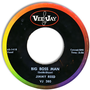 Big Boss Man/ I'm A Love You