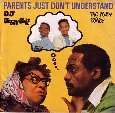  D.J. Jazzy Jeff & The Fresh Prince -- Parents Just Don't Understand, 1988 (M ) 45 rpm record with picture sleeve, $12.00 - Click for bigger image and more info 