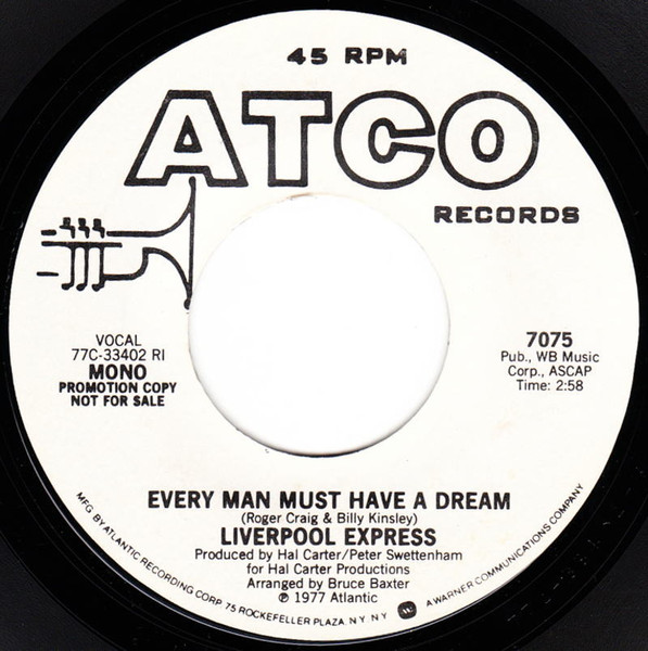  Every Man Must Have A Dream 45 Record 