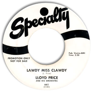 Lawdy Miss Clawdy/ Mailman Blues