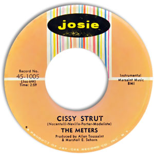 Cissy Strut/ Here Comes The Meter Man