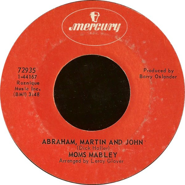  Moms Mabley -- Abraham, Martin and John/ Sunny, 1969 (M-) 45 rpm record, $10.00 - Click for bigger image and more info 