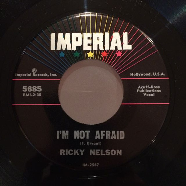  Ricky Nelson -- I'm Not Afraid/ Yes Sir, That's My Baby, 1960 (M-) 45 rpm record, $18.00 - Click for bigger image and more info 