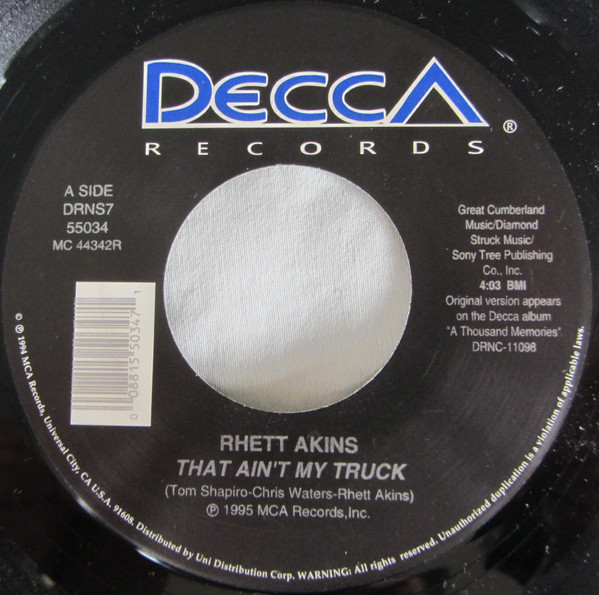  That Ain't My Truck/ Same Ol' Story 45 Record 