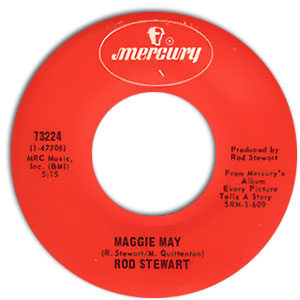 Maggie May/ Reason To Believe