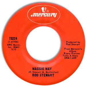 Maggie May/ Reason To Believe