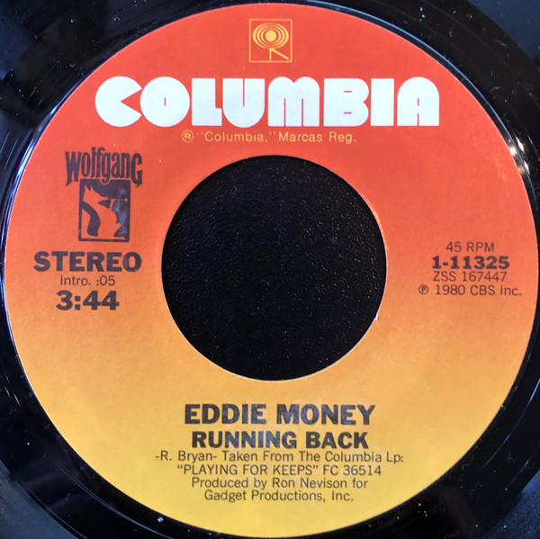  Eddie Money -- Running Back/ The Wish, 1980 (M ) 45 rpm record with factory sleeve, $8.00 - Click for bigger image and more info 