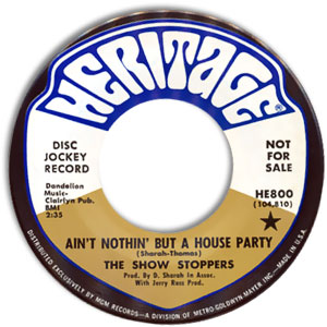 Ain't Nothin' But A House Party/ What Can A Man Do?