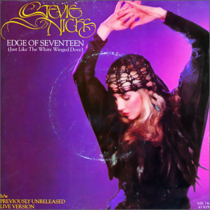 Edge of Seventeen (Just Like The White Winged Dove)/ Edge of Seventeen (Live)