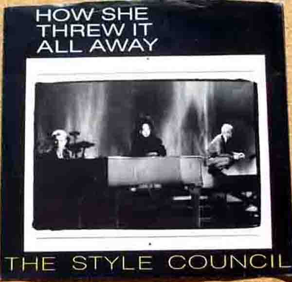  How She Threw It All Away/ The Long Hot Summer 45 Record 