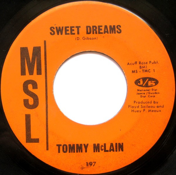  Tommy McLain -- Sweet Dreams/ I Need You So, 1966 (M-) 45 rpm record, $10.00 - Click for bigger image and more info 