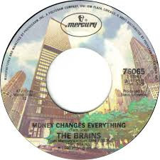  Money Changes Everything/ Girl In A Magazine 45 Record 