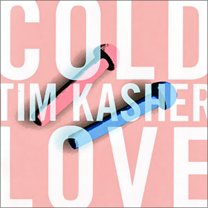 Cold Love/ Just Don't Get Caught
