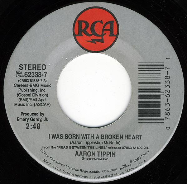  I Was Born With A Broken Heart/ Read Between The Lines 45 Record 