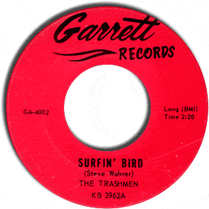 Surfin' Bird/ King of the Surf