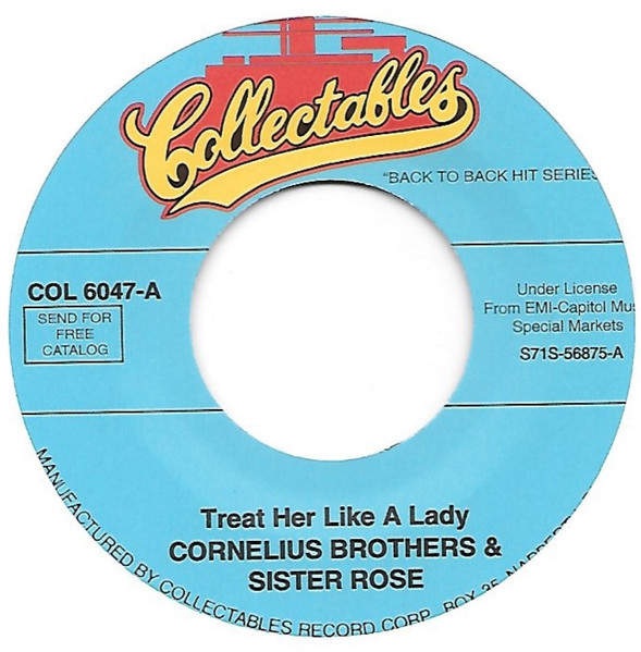  Cornelius Brothers & Sister Rose -- Too Late To Turn Back Now, 1972 (M) 45 rpm record, $12.00 - Click for bigger image and more info 