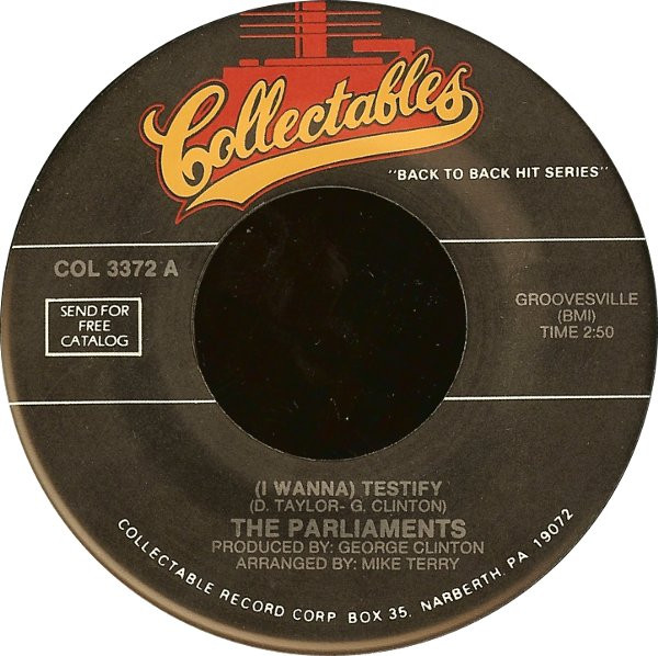  (I Wanna) Testify 45 Record 