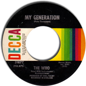 My Generation/ Out In The Street (You're Going To Know Me)